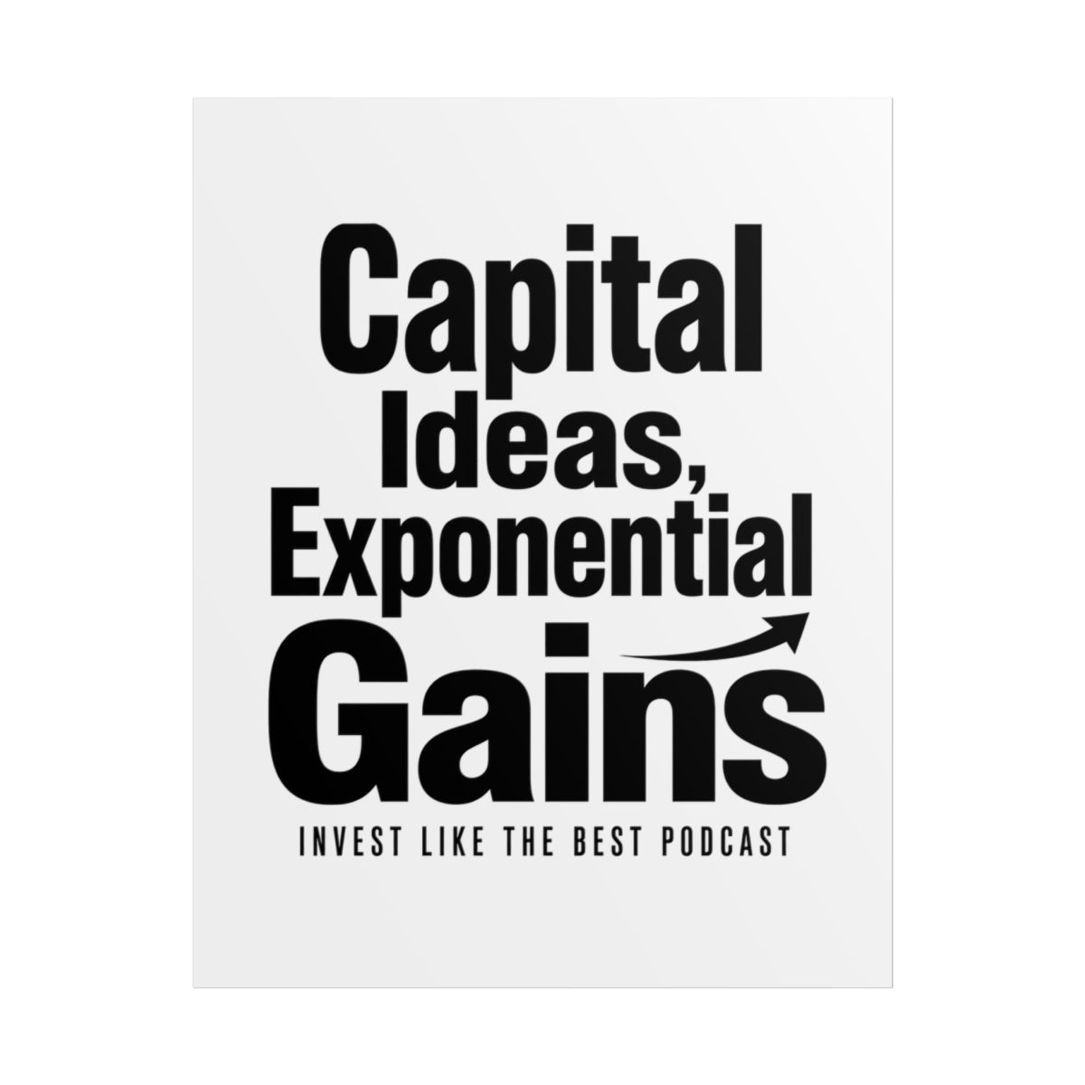 Invest Like The Best "In Depth with The Best" Poster - alternate angle 1, merchandise